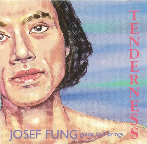 Josef Fung Tenderness